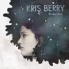 Kris Berry - Rocket Man - Single